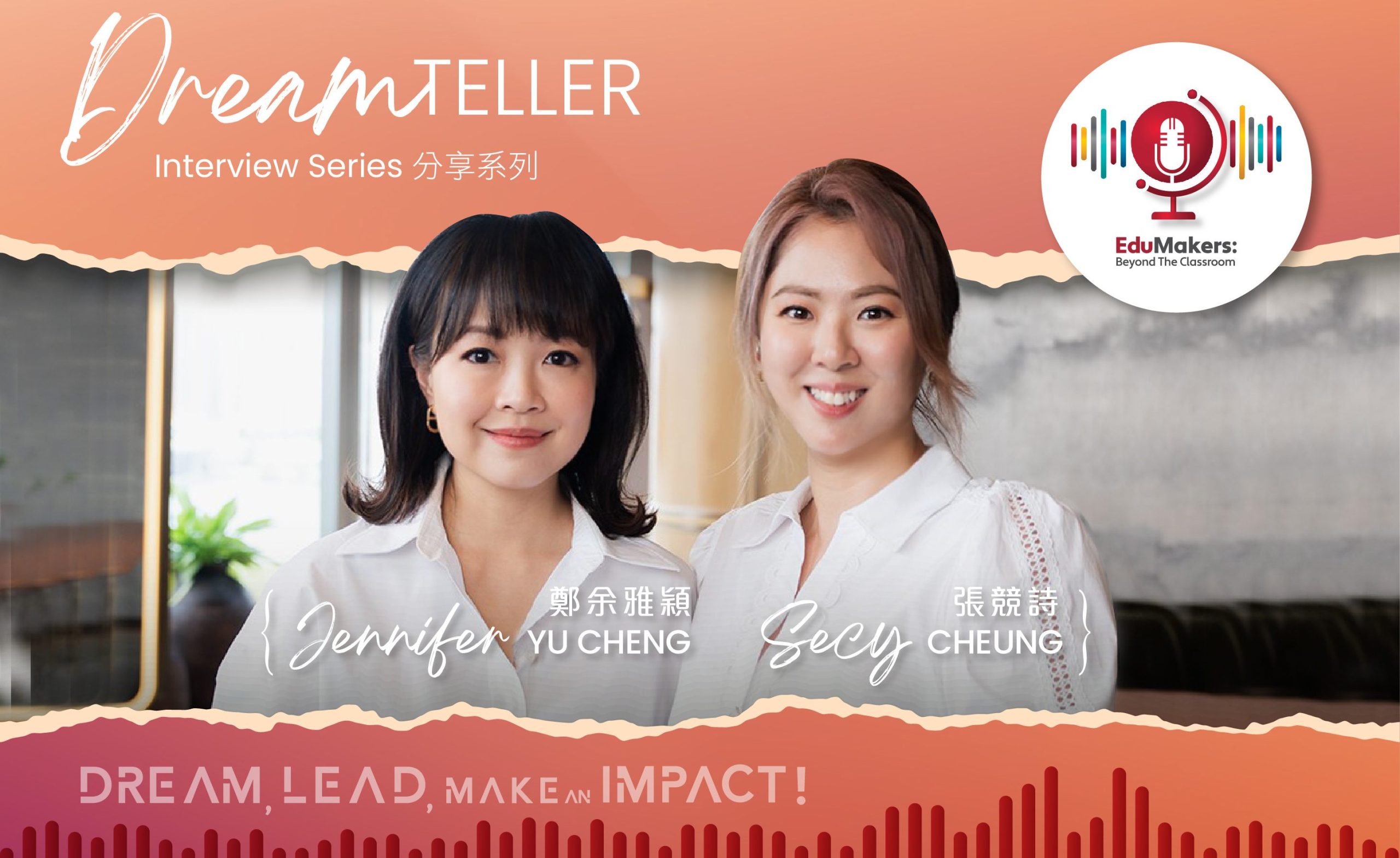 DreamTeller Interview Series: What Makes A Leader - Jennifer Yu Cheng, FGG Founder 